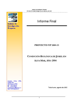 Informe Final : CONDICIONES BIOLÓGICAS DEL JUREL EN ALTA MAR, AÑO 2004