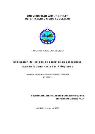 Informe Final : EVALUACIÓN DEL ESTADO DE EXPLOTACIÓN DEL RECURSO LAPA EN LA ZONA NORTE I Y II REGIONES