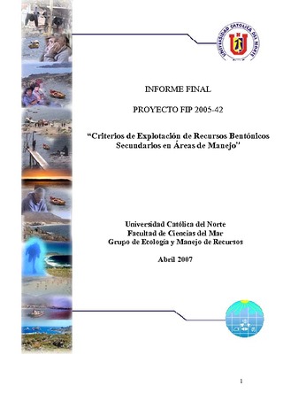 Informe Final : CRITERIOS DE EXPLOTACIÓN DE RECURSOS BENTÓNICOS SECUNDARIOS EN ÁREAS DE MANEJO