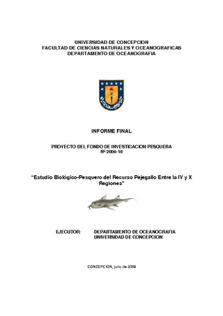 Informe Final : ESTUDIO BIOLOGICO-PESQUERO DEL RECURSO PEJEGALLO EN EL ÁREA DE LA IV -X REGIÓN