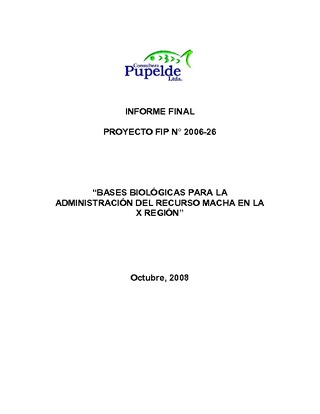 Informe Final : BASES BIOLOGICAS PARA LA ADMINISTRACIÓN DEL RECURSO MACHA EN LA X REGIÓN
