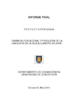 Informe Final : DINÁMICA POBLACIONAL Y PESQUERA DE LA LANGOSTA EN LA ISLA ALEJANDRO SELKIRK