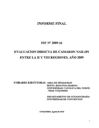 Informe Final : EVALUACIÓN DIRECTA DE CAMARÓN NAILON ENTRE LA II Y VIII REGIONES, AÑO 2009.