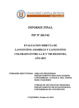 Informe Final : Evaluación directa de langostino amarillo y langostino colorado entre la II y VIII Regiones, 2013