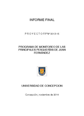 Informe Final : Programa  de monitoreo de las principales pesquerías de Juan Fernández