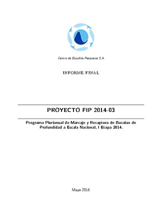 Informe Final : Programa plurianual de marcaje y recaptura del bacalao de profundidad a escala nacional, I Etapa 2014