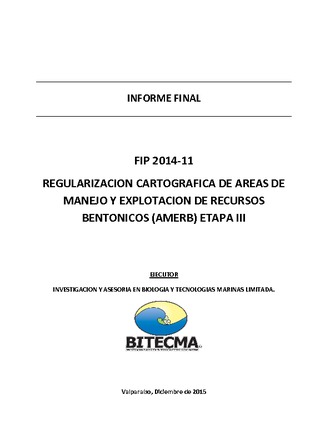 Informe Final : Regularización cartográfica de áreas de manejo y explotación de recursos bentónicos (Tercera etapa)