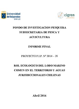 Informe Final : Rol ecológico del lobo marino en territorio y aguas jurisdiccionales chilenas