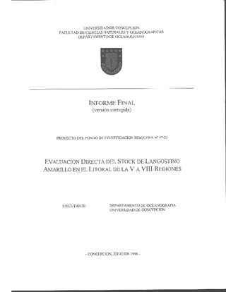 Informe Final : EVALUACION DIRECTA DEL STOCK DE LANGOSTINO AMARILLO EN EL LITORAL DE LA V A VIII REGIONES