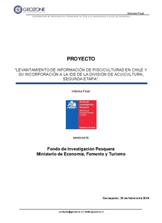 Informe Final : Levantamiento de Información de pisciculturas en Chile y su incorporación a la IDE de la División de Acuicultura, etapa II
