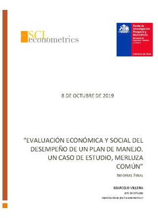 Informe Final : Evaluación económica y social del desempeño de un plan de manejo. Un caso de estudio, Merluza común