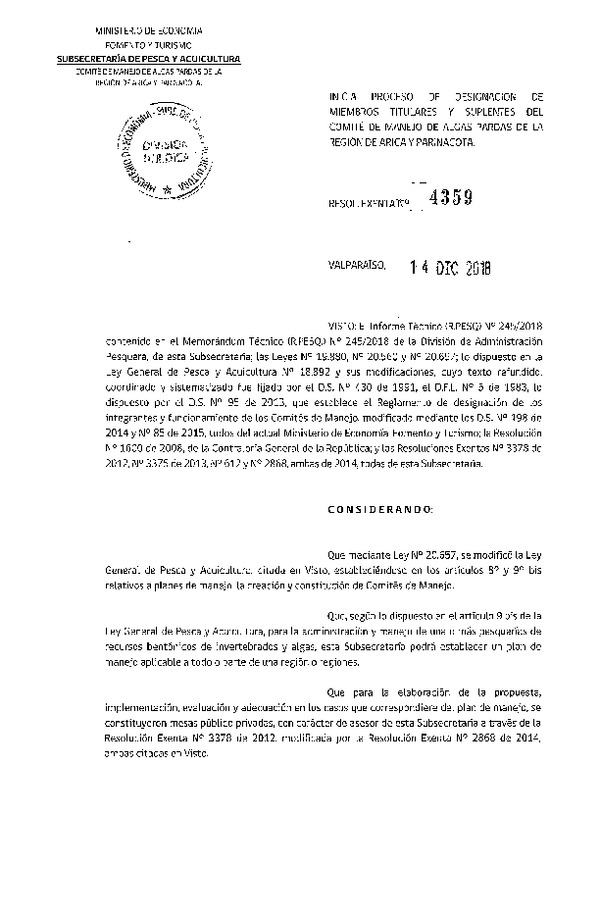 Res. Ex. N° 4359-2018 Inicia Proceso de Designación de Miembros del Comité de Manejo de Algas Pardas de la Región de Arica y Parinacota. (Con Informe Técnico) (Publicado en Página Web 17-12-2018) (F.D.O. 24-12-2018)