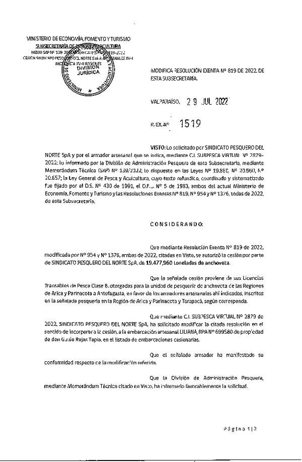 Res. Ex. N° 1519-2022 Modifica Res. Ex. N° 819-2022, Autoriza Cesión unidad de pesquería Anchoveta, Regiones de Arica y Parinacota a Antofagasta. (Publicado en Página Web 29-07-2022)