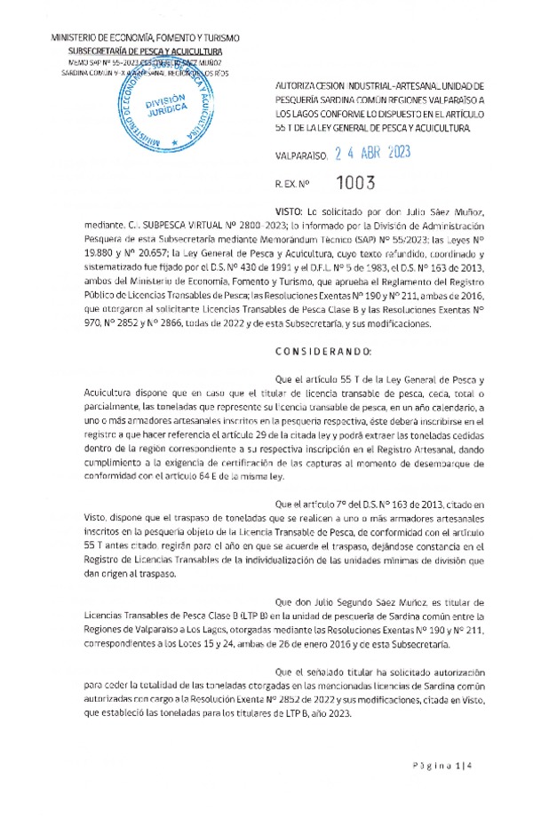 Res. Ex N° 1003-2023, Autoriza cesión unidad de Pesquería Anchoveta y Sardina Común Regiones de Valparaíso a Los Lagos. (Publicado en Página Web 26-04-2023)