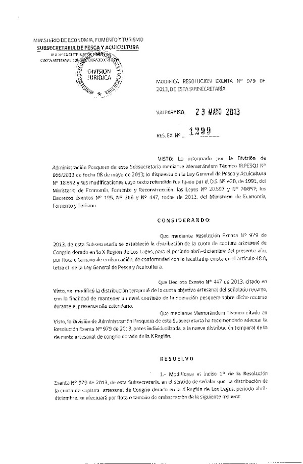 Resolución Nº 1299 de 2013, Modifica Resolución Nº 979 de 2013 Establece Distribución por Flota de la cuota de captura artesanal de Congrio Dorado en la X Región de Los Lagos. (F.D.O. 29-05-2013)
