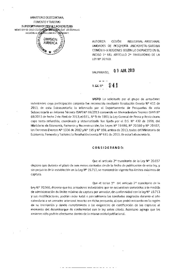 R EX Nº 941-2013 Autoriza Cesión recurso Anchoveta y Sardina común V-X Región.