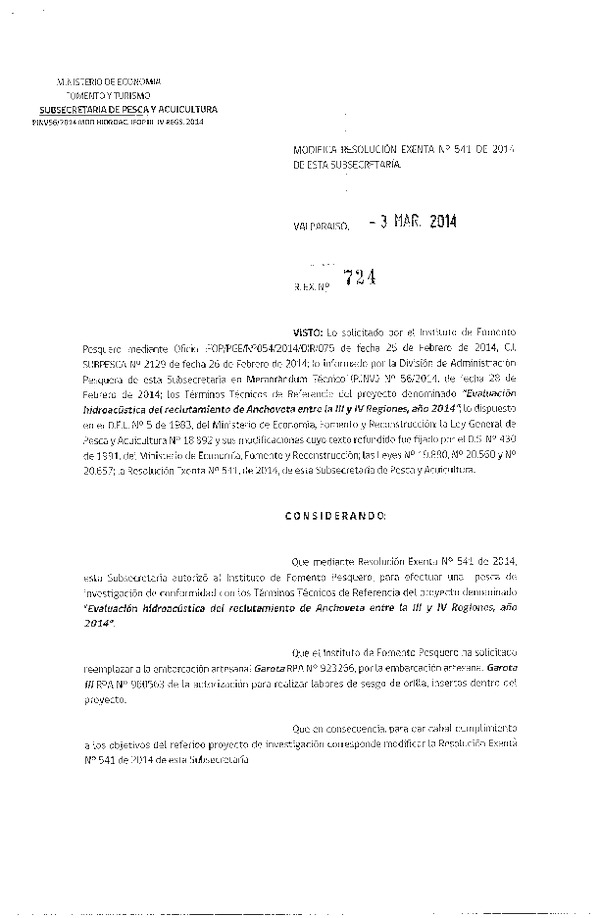R EX N° 724-2014 Modifica R EX N° 541-2014 Evaluación Hidroacústica derl reclutamiento de Anchoveta III-IV Región.