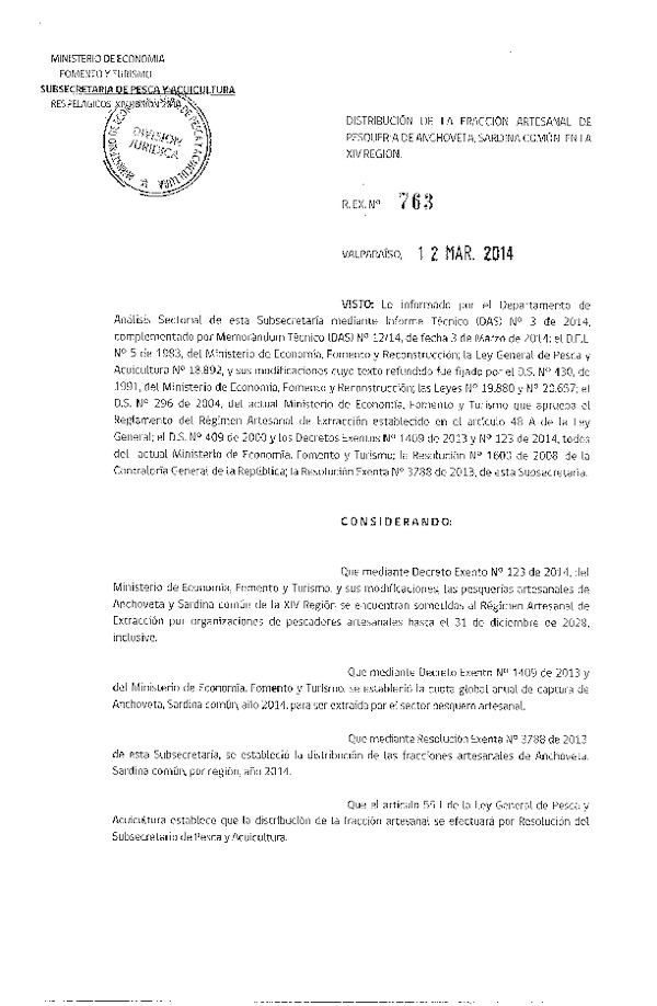 R EX Nº 763-2014 Distribución de la Fracción Artesanal de Pesquería de Anchoveta, Sardina Común en la XIV Región.