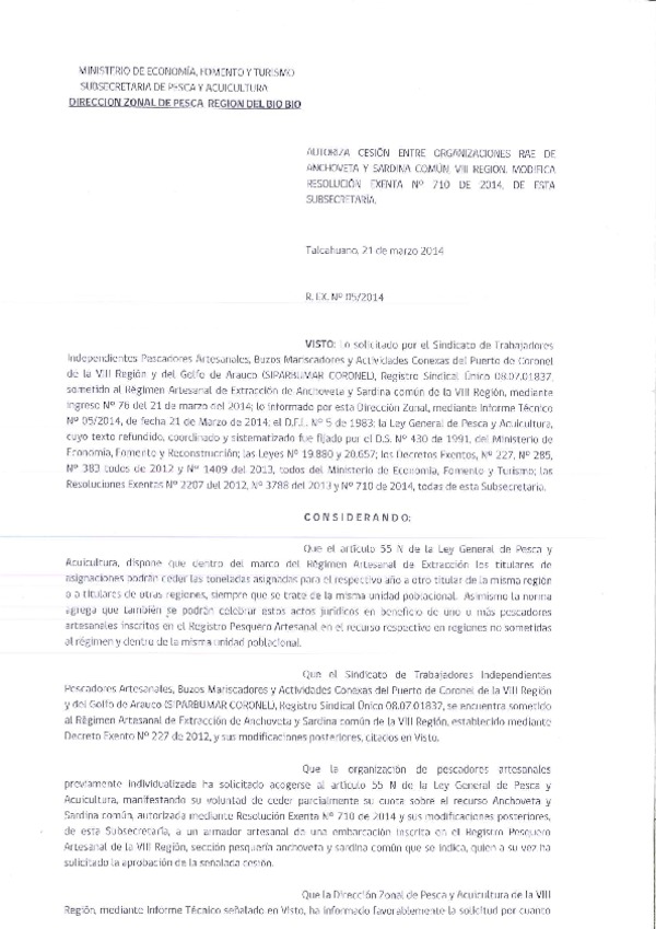 R EX N° 5-2014 (DZP VIII) autoriza cesión sardina común y anchoveta, Modifica R EX N° 710-2014.