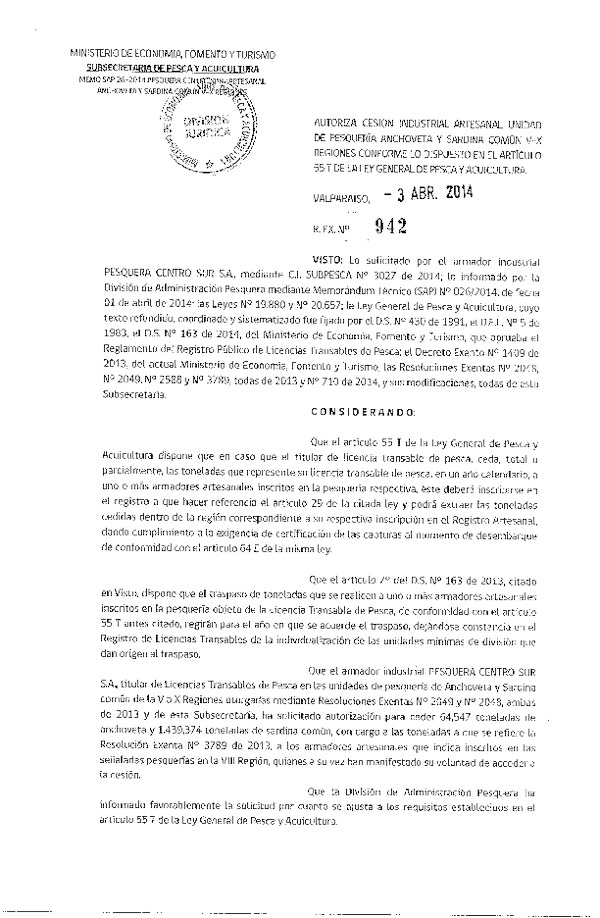 R EX N° 942-2014 Autoriza Cesión Recurso Sardina común y Anchoveta, V-X Región.