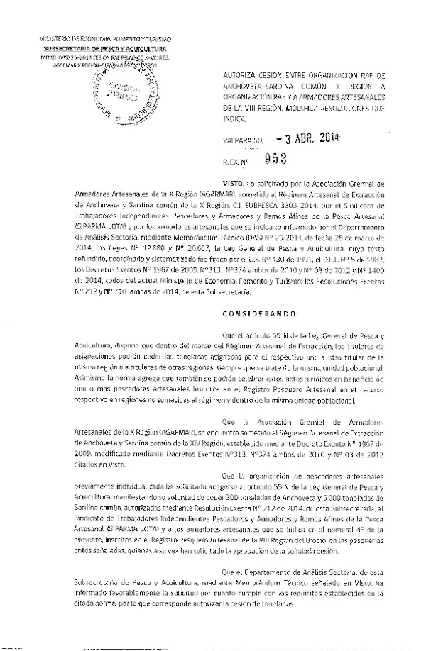 R EX N° 953-2014 Autoriza Cesión Anchoveta y Sardina común, X a VIII Región.