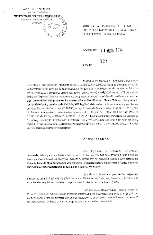 R EX N° 1321-2014 Estudio de línea de base de tipo limnológico del proyecto reconstrucción y modificación Planta Tableros Panguipulli, sector Melefquén, Valdivia, XIV Región.