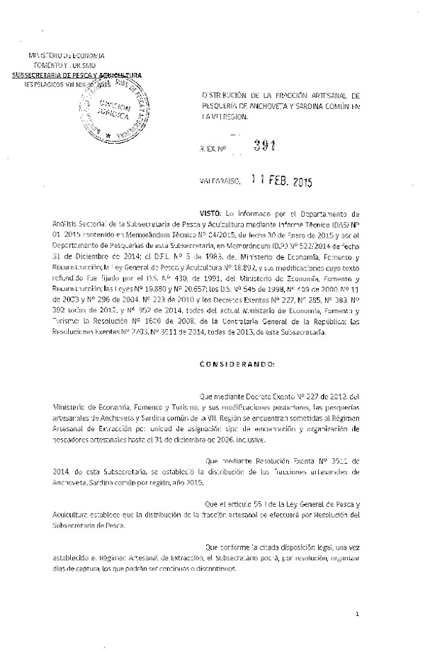 R EX N° 391-2015 Distribución de la Fracción Artesanal de la Cuota de Captura Anchoveta y Sardina Común. VIII Región. (Publicada en Diario Oficial 18-02-2015)