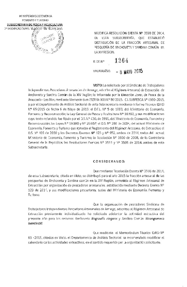 Res. Ex. N° 1264-2015 Modifica Res. Ex. N° 3598-2014 Distribución de la Fracción Artesanal de la Cuota Anual de Captura Anchoveta y Sardina Común, XIV Región. (F.D.O. 18-05-2015)