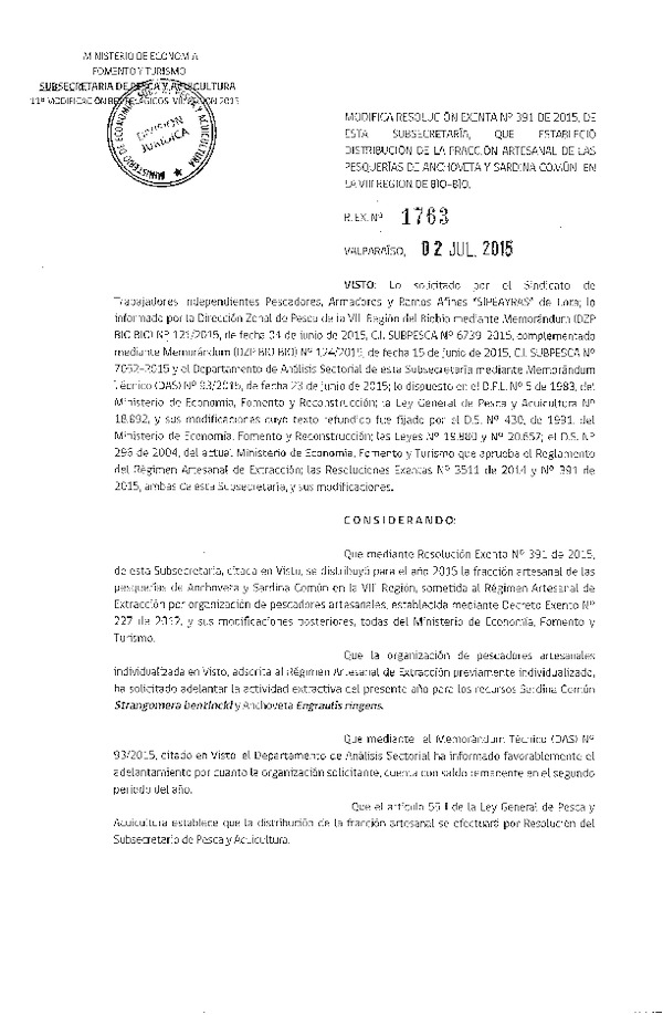 Res. Ex. N° 1763-2015 Modifica Res. Ex N° 391-2015 Distribución de la Fracción Artesanal de la Cuota de Captura Anchoveta y Sardina Común. VIII Región. (F.D.O. 08-07-2015)