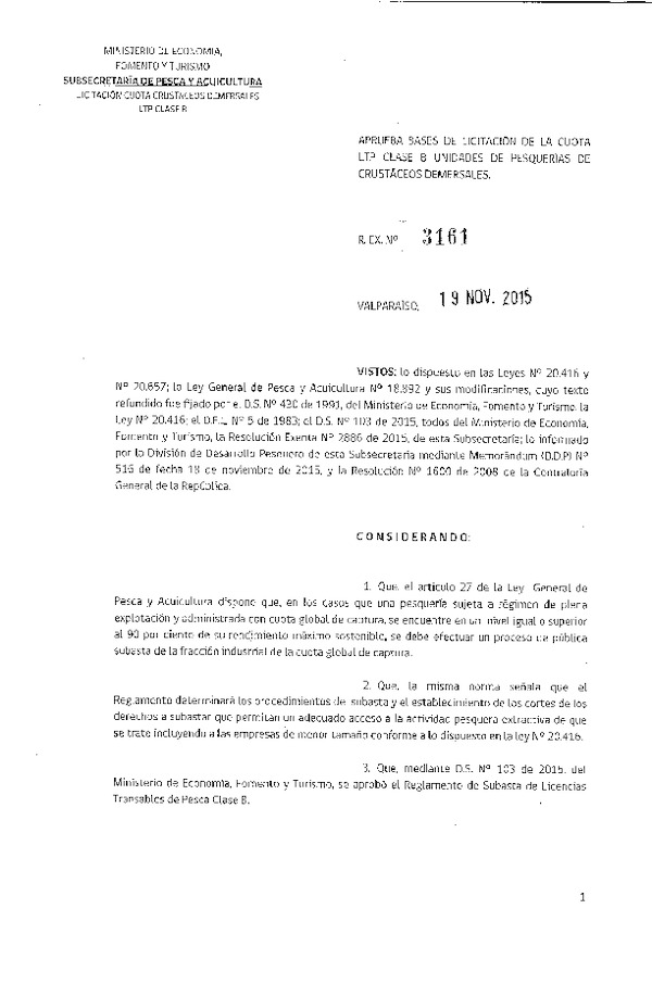 Res. Ex. N° 3161-2015 Aprueba Bases Administrativas de Licitación de la Cuota LTP Clase B Unidades de Pesquerías de Crustáceos Demersales.