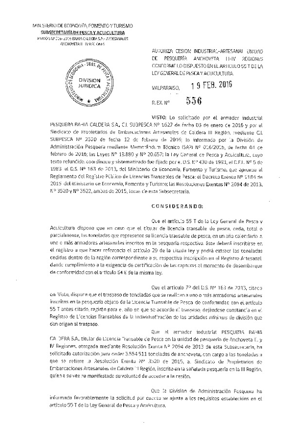 Res. Ex. N° 556-2016 Autoriza cesión recurso anchoveta, III Región.