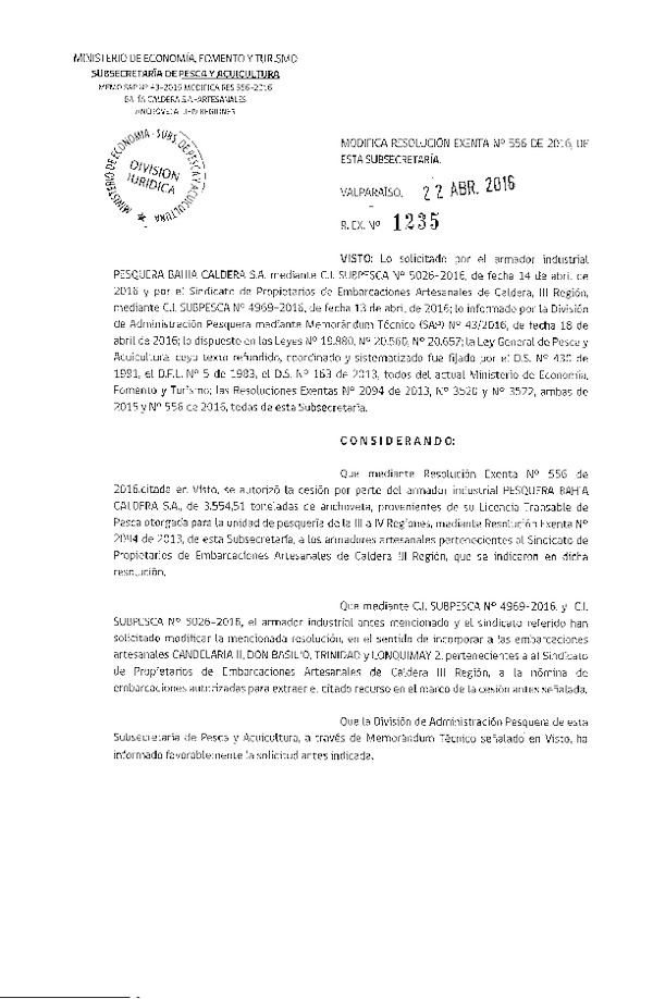Res. Ex. N° 1235-2016 Modifica Res. Ex. N° 556-2016 Autoriza cesión recurso anchoveta, III Región.