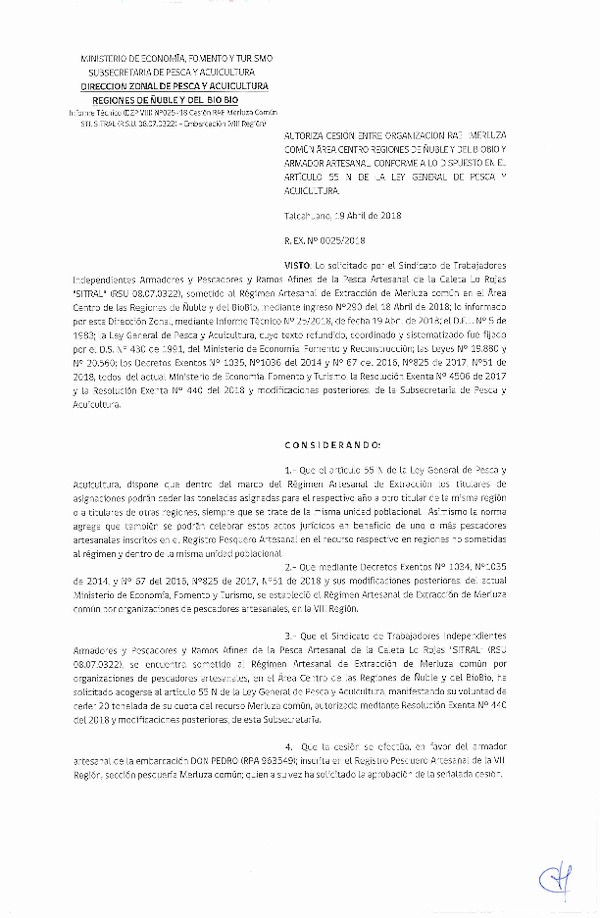 Res. Ex. N° 25-2018 (DZP VIII) Autoriza Cesión Merluza común, Regiones de Ñuble y del Biobío.