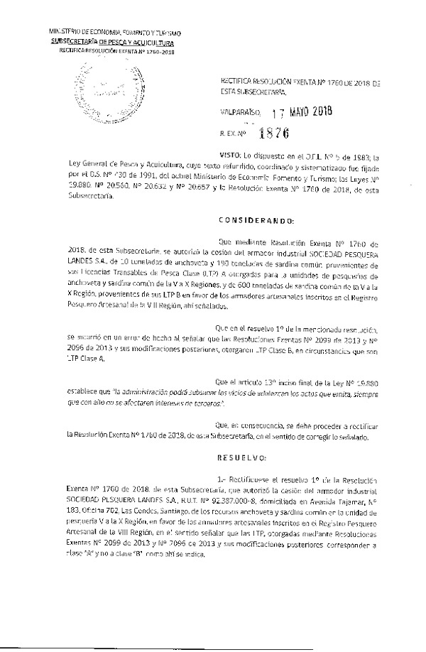 Res. Ex. N° 1876-2018 Rectifica Res. Ex. N° 1760-2018 Autoriza cesión anchoveta y sardina común Región del Biobío.