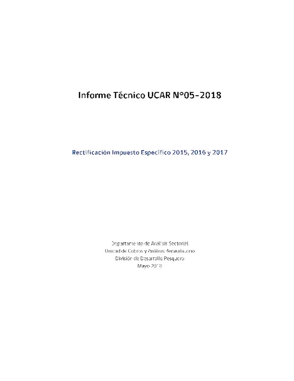 Informe Técnico UCAR N°05-2018 Rectificación Impuesto Específico 2015, 2016 y 2017 (Publicado en Página Web 19-06-2018)