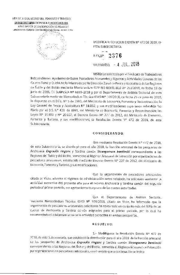 Res. Ex. N° 2376-2018 Modifica Res. Ex. N° 472-2018 Distribución de la fracción artesanal de pesquería de anchoveta y sardina común. (Publicado en Página Web 05-07-2018)