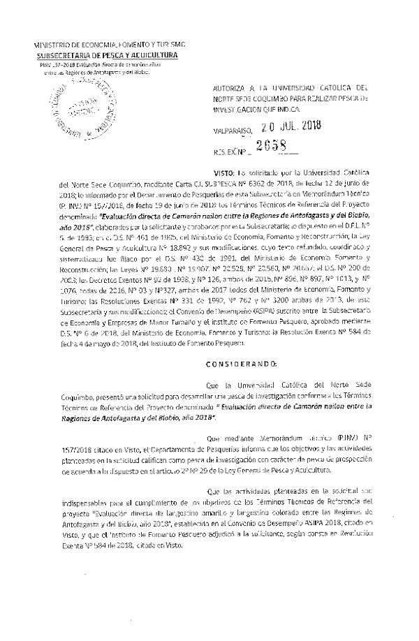 Res. Ex. N° 2658-2018 Evaluación directa de Camarón nailon entre las Regiones de Antofagasta y del Biobío, año 2018.