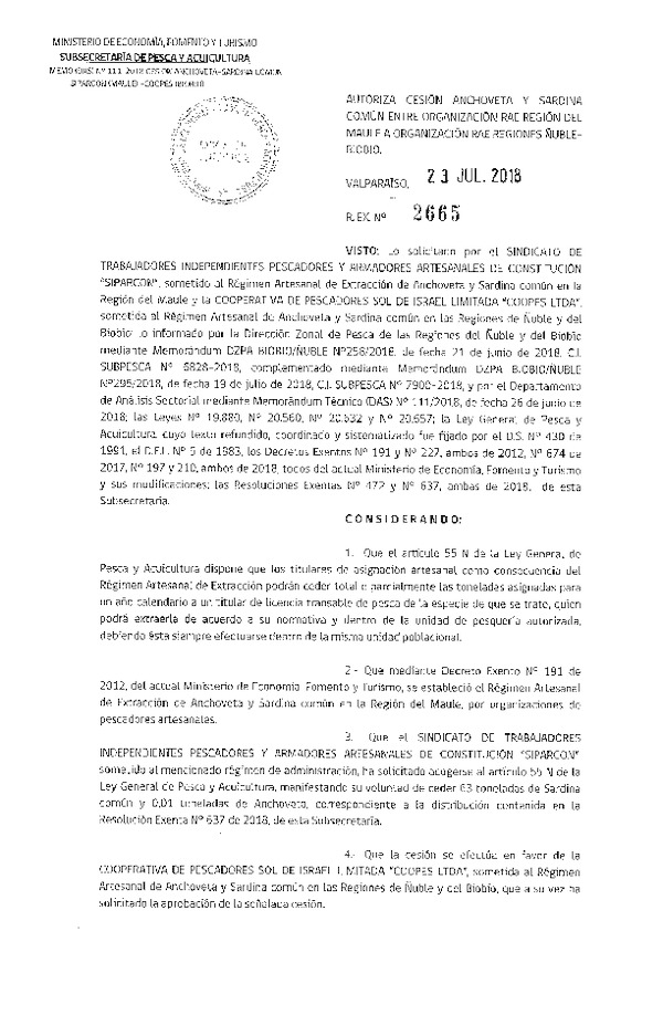 Res. Ex. N° 2665-2018 Autoriza cesión Anchoveta y Sardina Común, Región del Biobío.