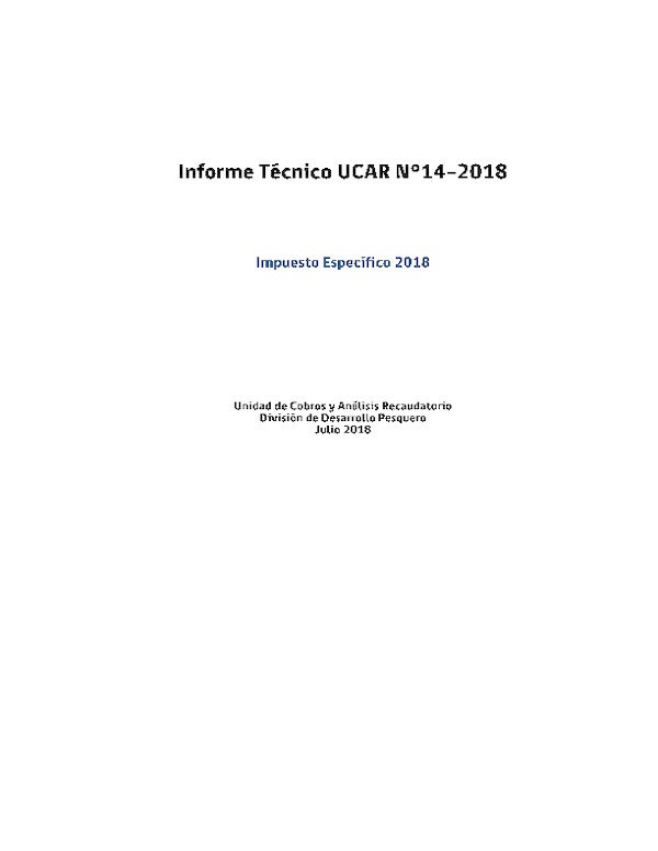 Informe Técnico UCAR N° 14-2018 Impuesto Específico 2018. (Publicado en Página Web 31-07-2018)