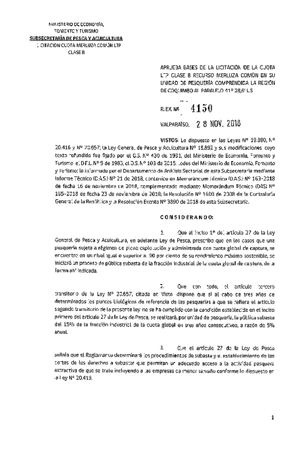 Res. Ex. N° 4150-2018 Aprueba bases de la licitación de la cuota LTP Clase B, recurso Merluza común Región de Coquimbo al Paralelos 41°28,6 L.S.(Publicado en Página Web 29-11-2018)