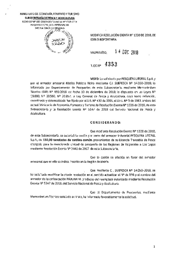 Res. Ex. N° 4353-2018 Modifica Res. Ex. N° 1338-2018 Autoriza cesión Sardina común VIII Región.
