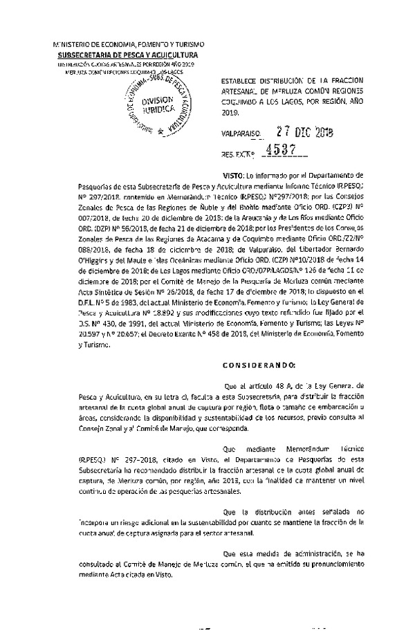 Res. Ex. N° 4537-2018 Establece Distribución de las Fracciones Artesanales de Merluza común Regiones Coquimbo a Los Lagos, por Región, Año 2019. (Publicado en Página Web 31-12-2018) (F.D.O. 08-01-2019)