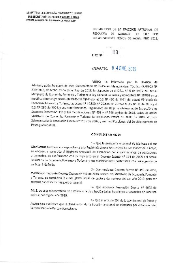 Res. Ex. N° 3-2019 Distribución de la Fracción Artesanal de Pesquería de Merluza del Sur por Organización, Región de Aysén, año 2019. (Publicado en Página Web 04-01-2019) (F.D.O. 14-01-2019)