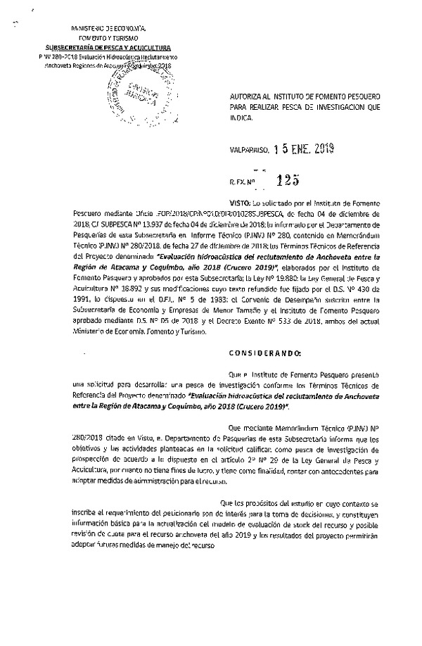 Res. Ex. N° 125-2019 Evaluación hidroacústica del reclutamiento de anchoveta entre la Región de Atacama y Coquimbo, año 2018. (Crucero 2019)