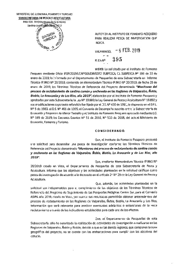 Res. Ex. N° 395-2019 Monitoreo del proceso de reclutamiento de sardina común y anchoveta, Regiones de Valparaíso, Ñuble, biobío, La Araucanía y de Los Ríos, año 2019.