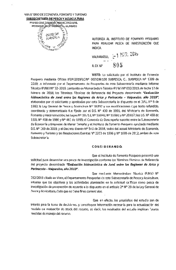 Res. Ex. N° 805-2019 Evaluación hidroacústica de jurel, entre las Regiones de Arica y Parinacota- Valparaíso.