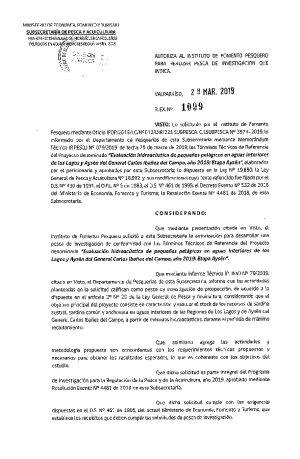 Res. Ex. N° 1099-2019 Evaluación Hidroacústica de pequeños pelágicos en aguas interiores de Los Lagos y Aysén del General Carlos Ibañes del Campo, año 2019.