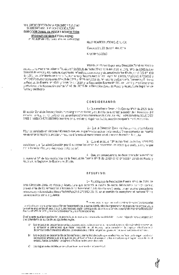Res. Ex. N° 51 -2019 (DZP VIII) Rectifica Res. Ex. N° 48-2019 (DZP VIII) Autoriza cesión Merluza común Regiones de Ñuble y del Biobío.