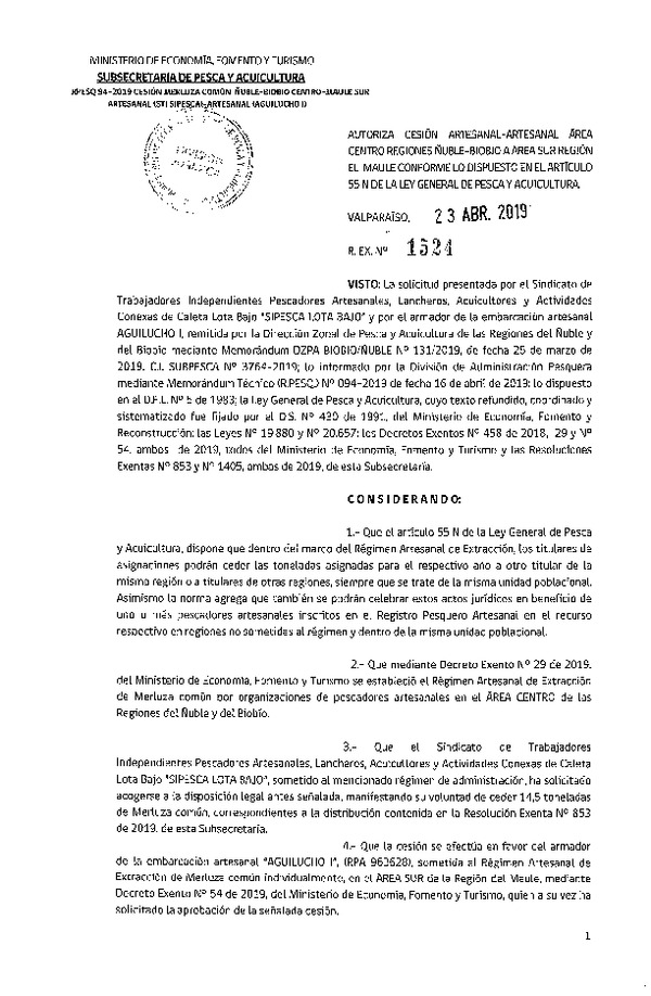 Res. Ex. N° 1524-2018 Autoriza cesión Merluza común Regiones Ñuble - Biobío. a Región del Maule.