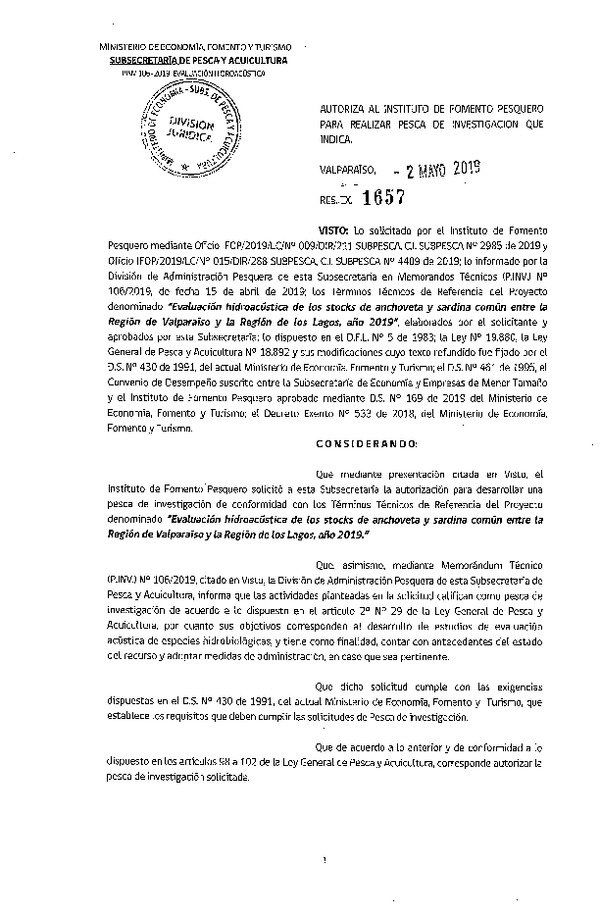 Res. Ex. N° 1657-2019 Evaluación hidroacústica de los stocks de anchoveta y sardina común entre la Región de Valparaíso y de Los Lagos, año 2019.